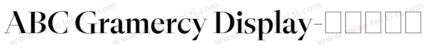 ABC Gramercy Display字体转换